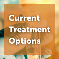 Current Treatment Options