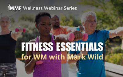 Webinar: Fitness Essentials for WM with Mark Wild