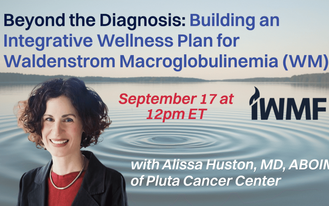 Webinar: Building an Integrative Wellness Plan for WM